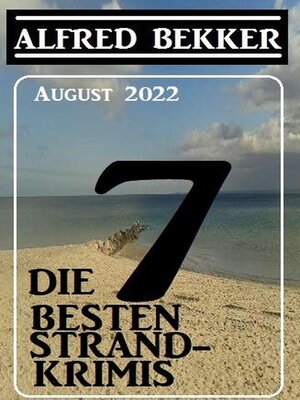 cover image of Die 7 besten Strandkrimis August 2022